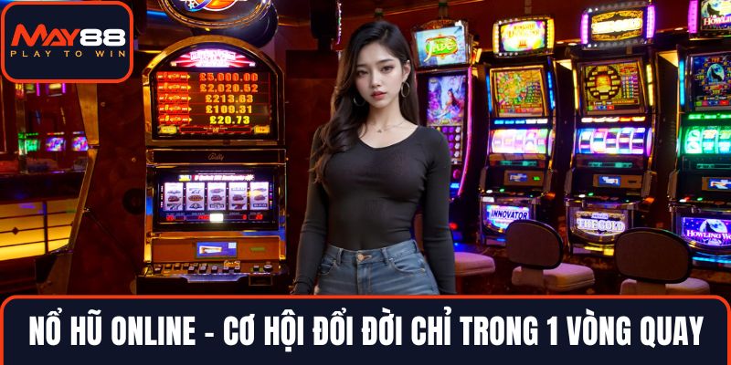 Nổ hũ online